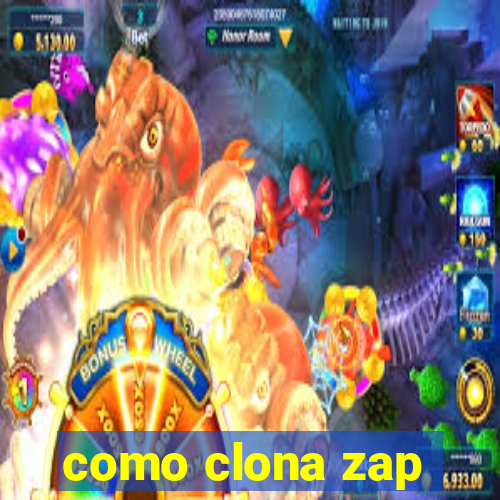 como clona zap